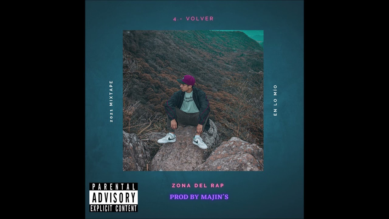 4.- Volver - Zona Del Rap