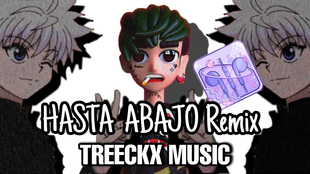 HASTA ABAJO Remix 😈 (slowed+reverb) treeckx music