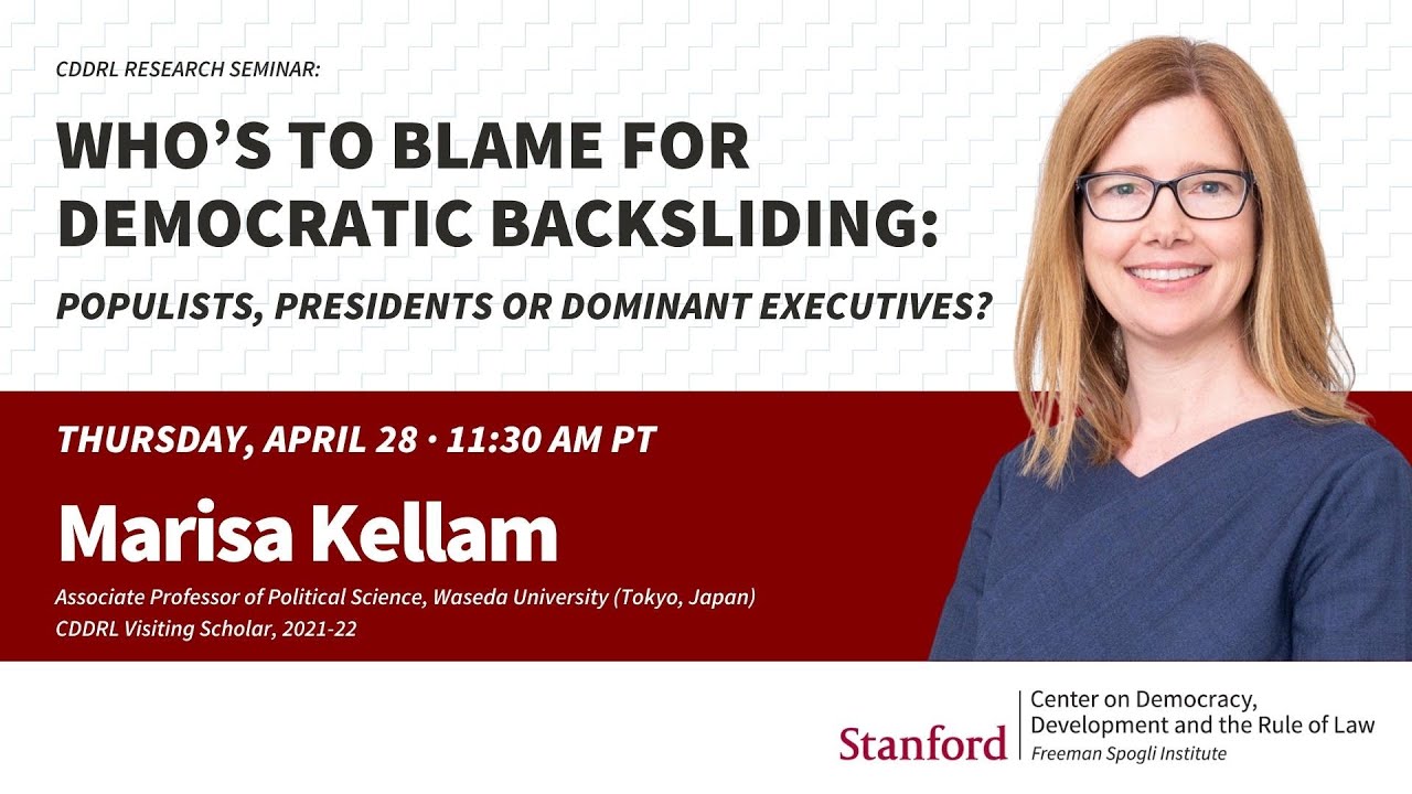 Who’s to Blame for Democratic Backsliding: Populists, Presidents or Dominant Executives?