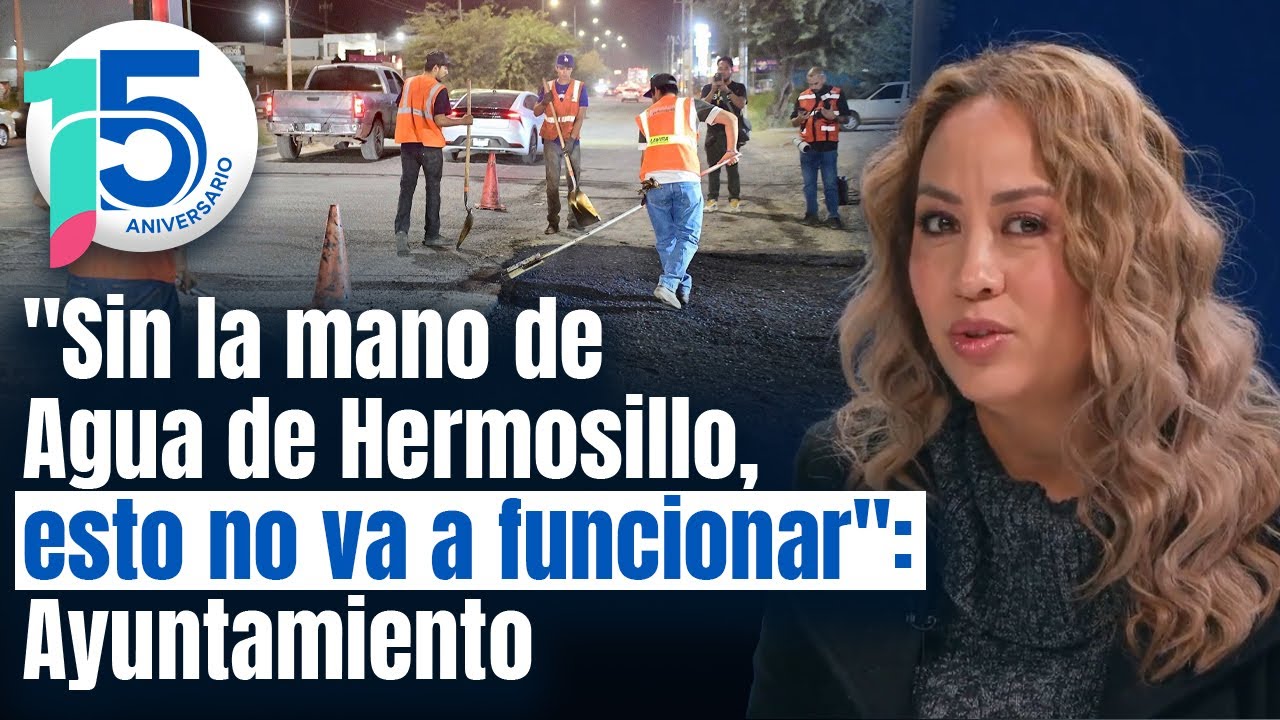 Sí se van a pavimentar calles más afectadas en todo Hermosillo, es el 20% confirma Ayuntamiento