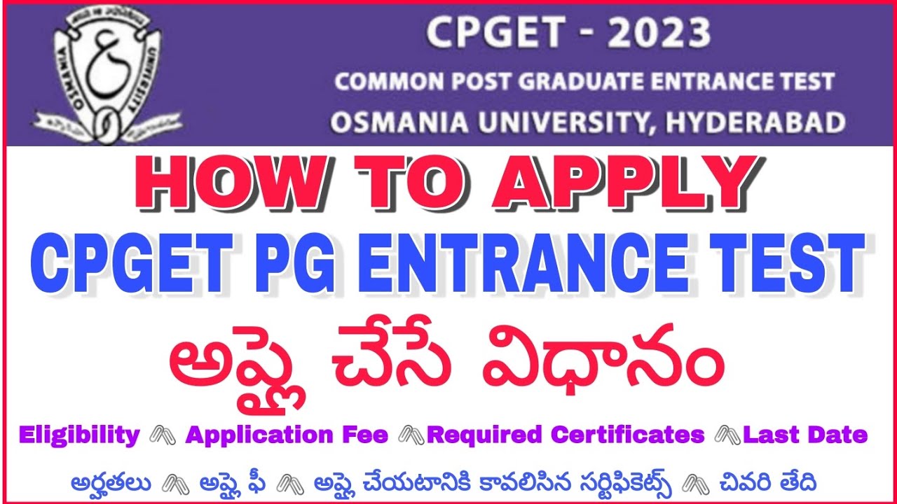 CPGET ONLINE APPLICATION PROCESS PG ENTRANCE TEST REGISTRATION CPGET 2023 APPLICATION FORM PG APPLY