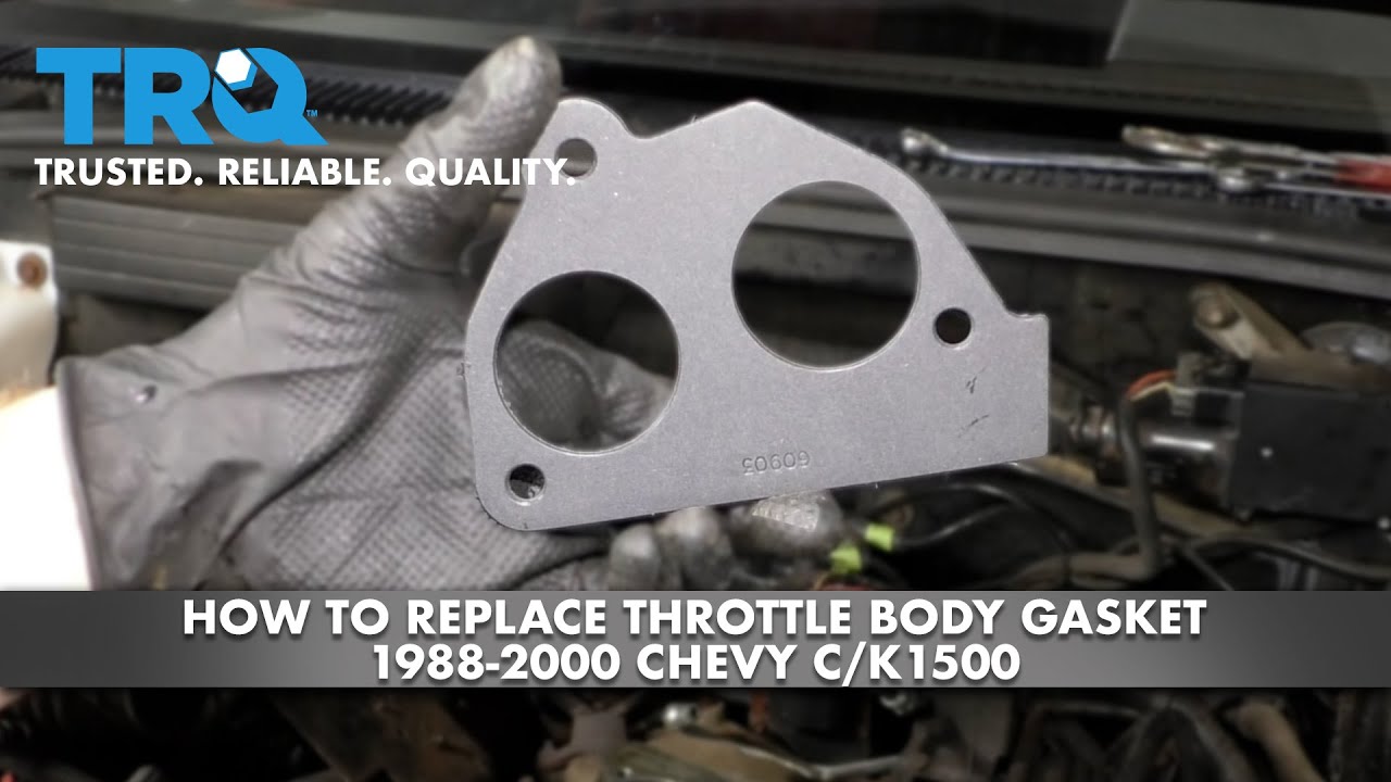 How to Replace Throttle Body Gasket Chevy C/K1500 1988-2000