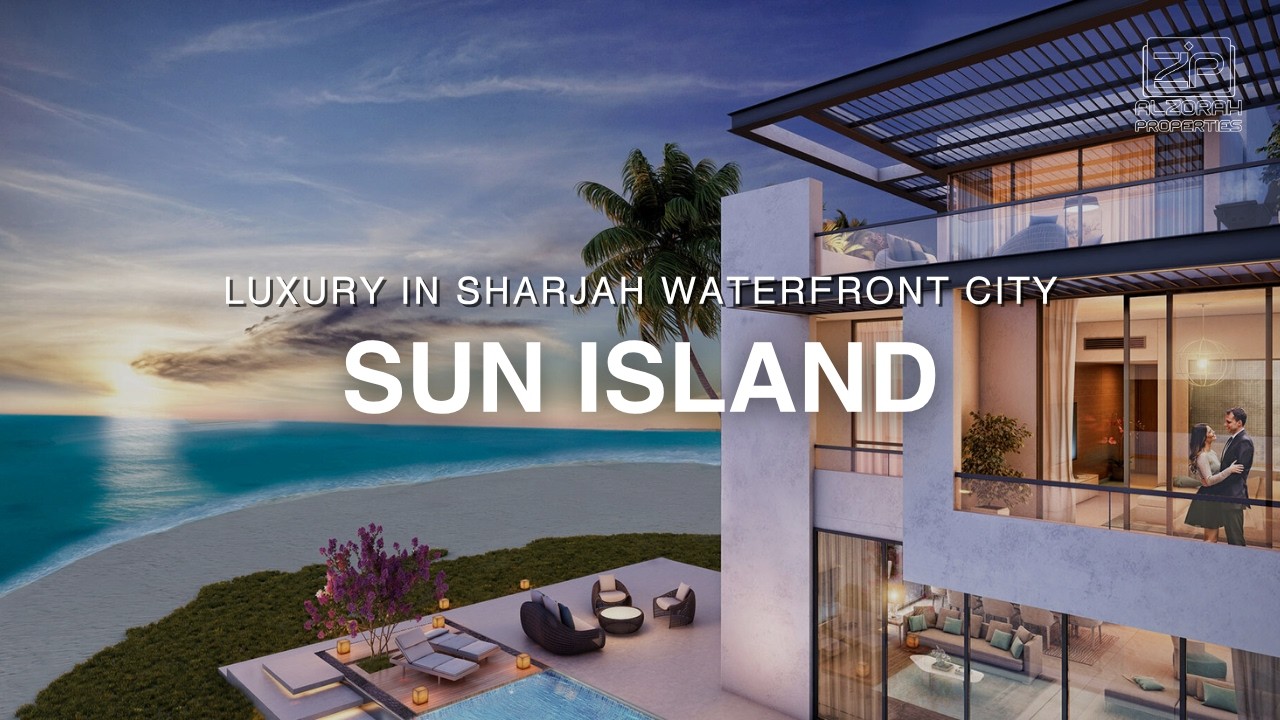 Sun Island Ajmal Makan | Luxury Waterfront Villas in Sharjah Waterfront City