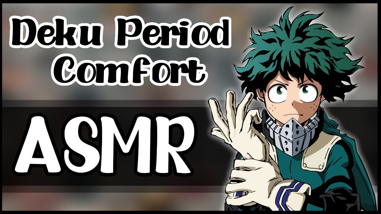 Deku Period Comfort — MHA Character Audio