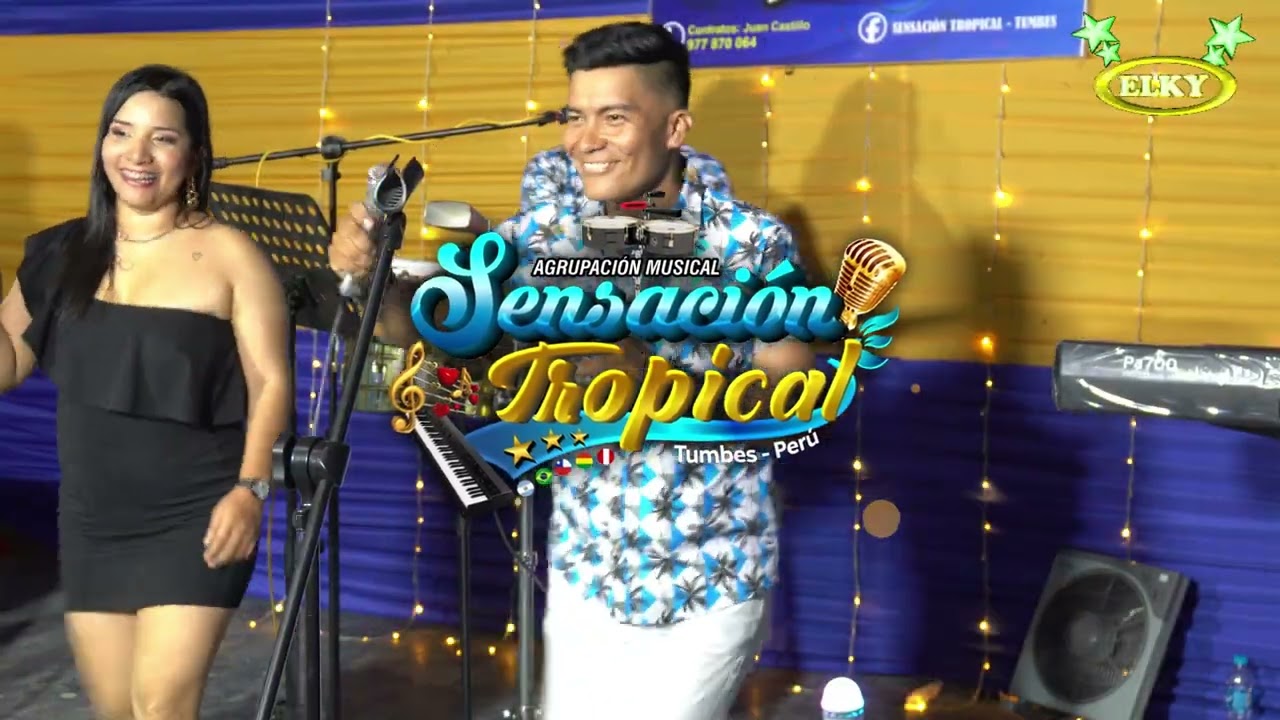 MIX MI PRIMER AMOR - SENSACIÓN TROPICAL DE TUMBES