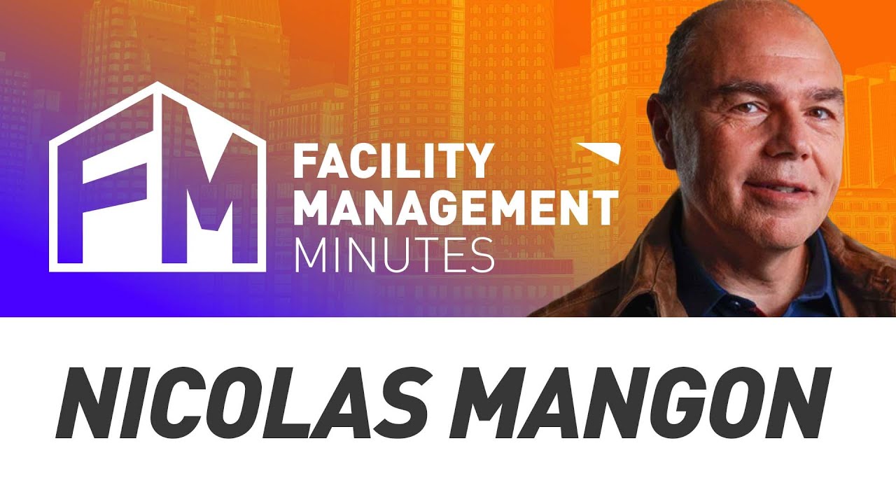 Facility Management Minutes | Episode 4 Nicolas Mangon | Infrastructure Design Strategy