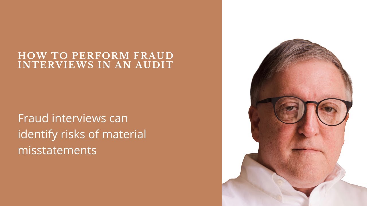Fraud Interviews in an Audit