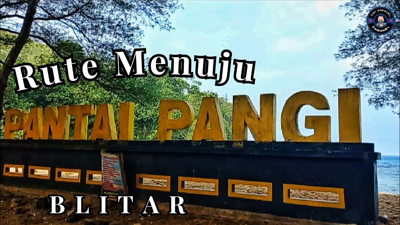 Rute menuju PANTAI PANGI||Blitar