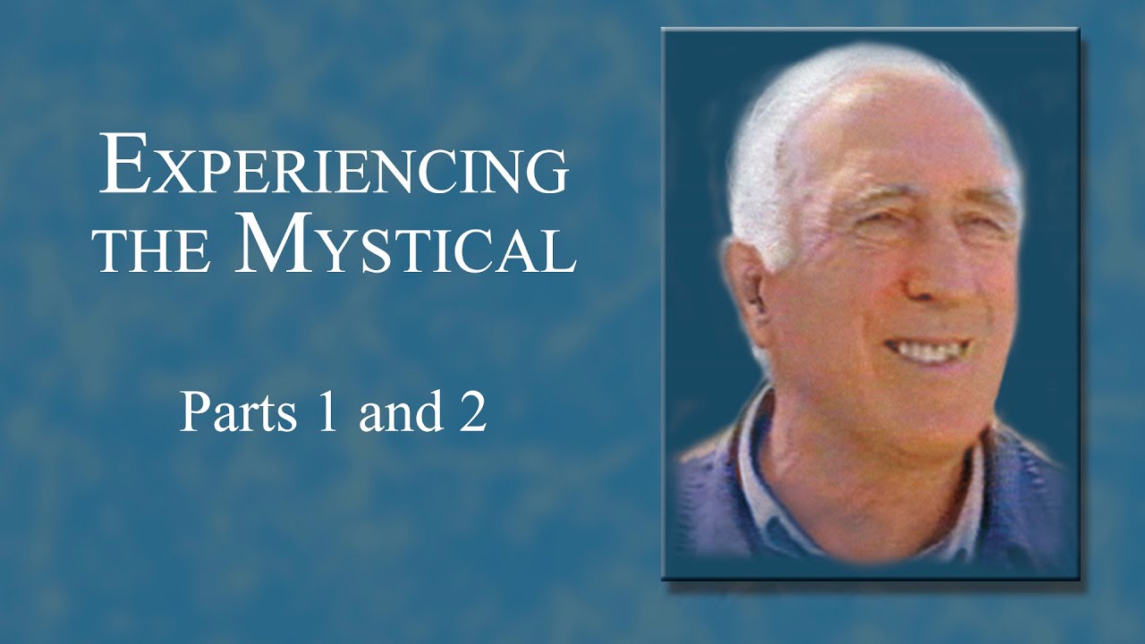 Experiencing The Mystical | Full Movie | Jean Vanier