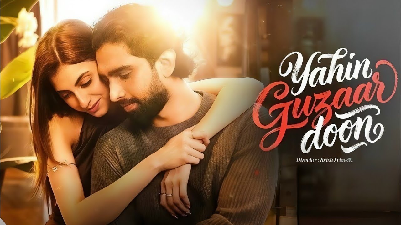 Yahin Guzaar Doon ❤️‍🩹 | Bollywood Romantic Song | New Love Song | Latest Hindi Song 