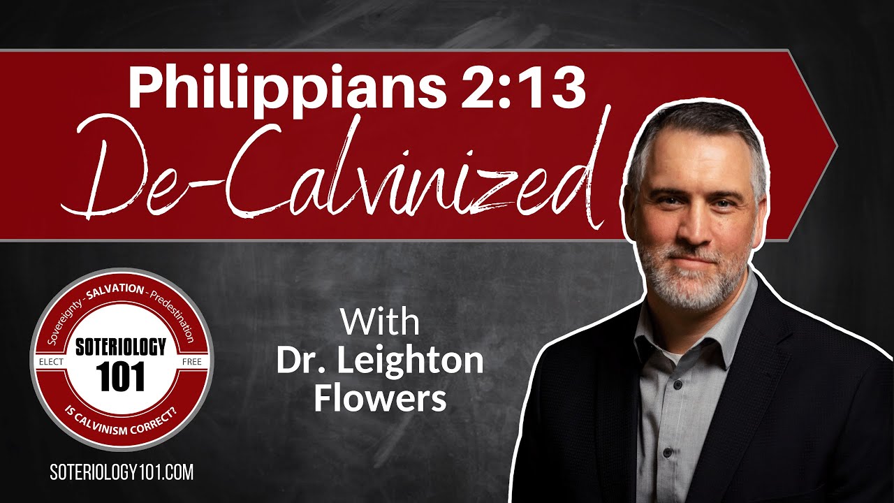 Philippians 2:13 De-Calvinized