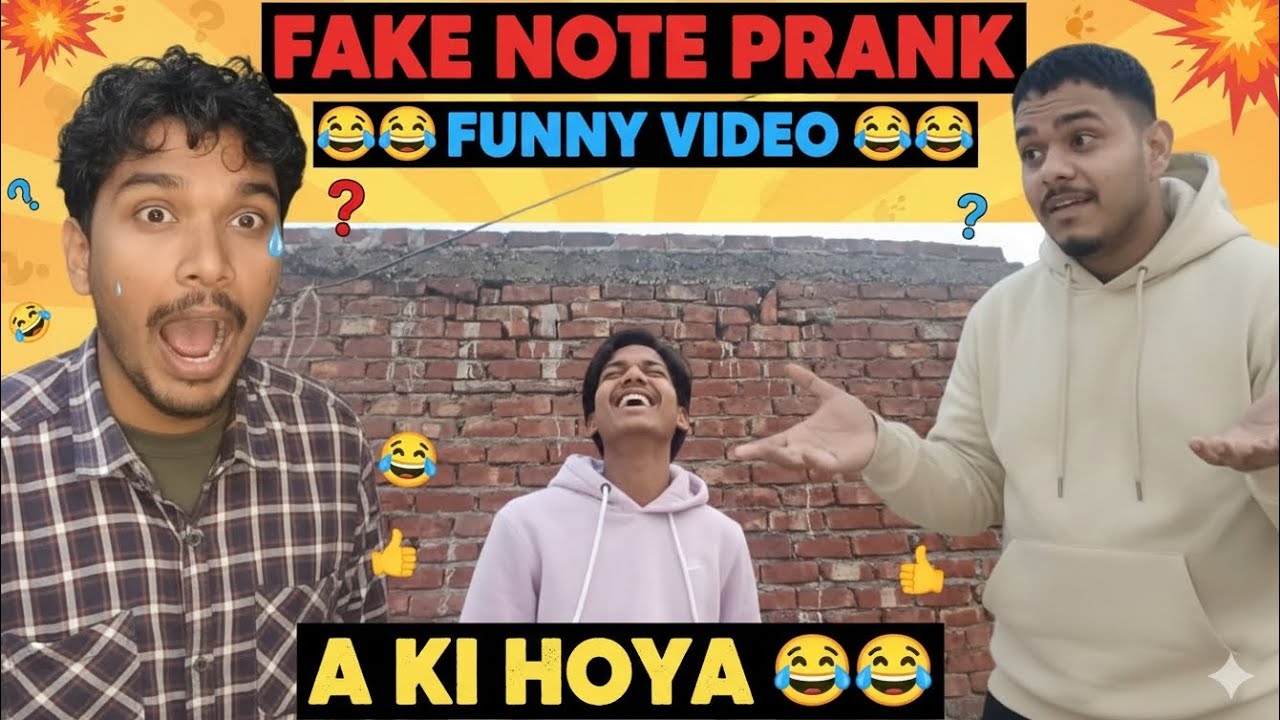 Fake Note prank 😂😂 Funny video 😃😀 A ki Hoya 😀😃