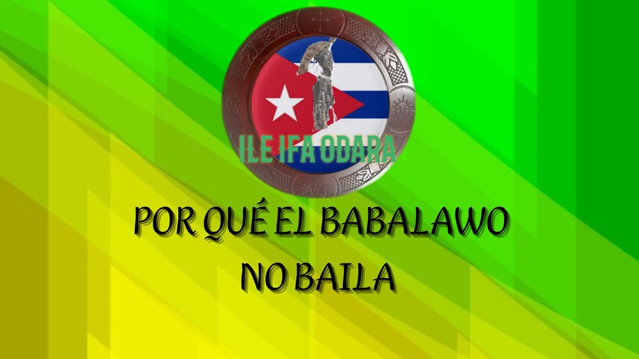 PORQUE EL BABALAWO NO BAILA.#ileifaodara #ifa #religionyoruba #babalawos #ifacriollo