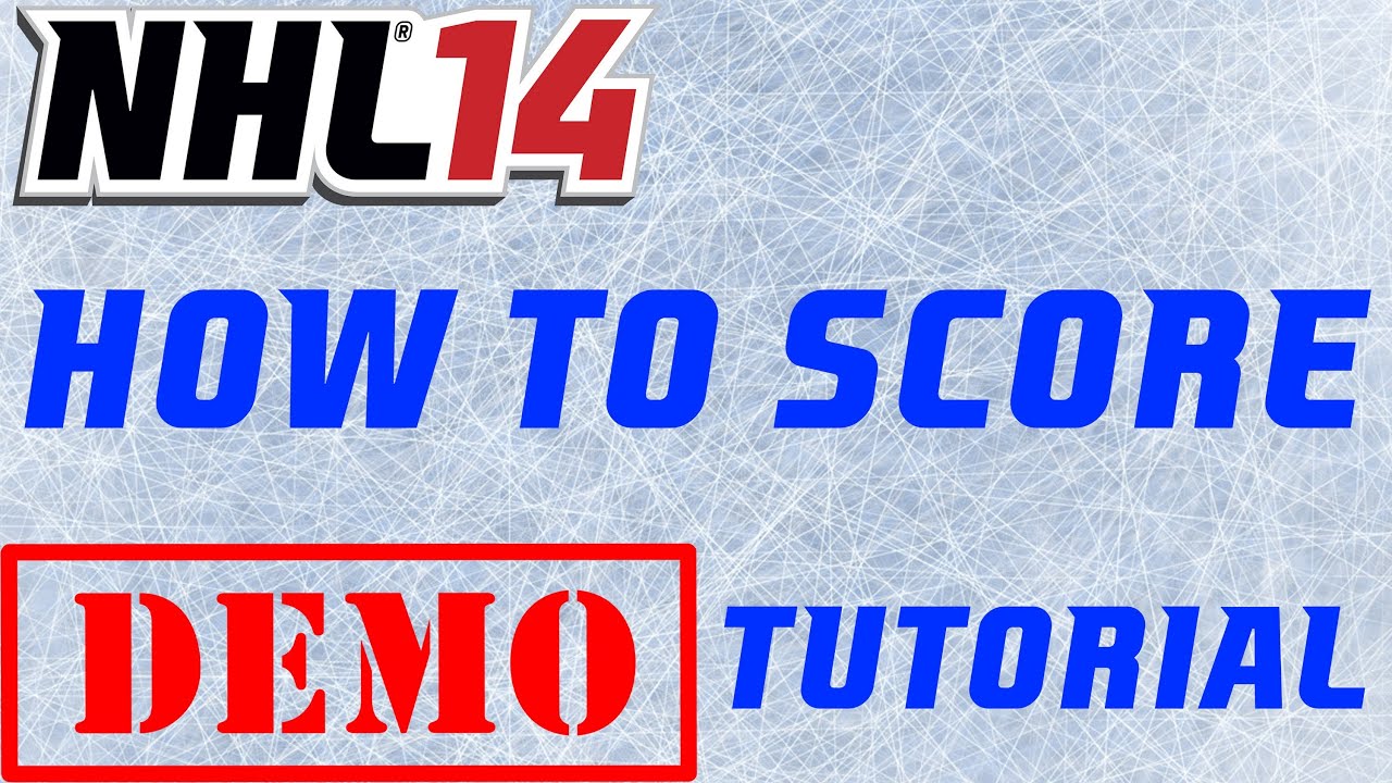 NHL 14: How to Score & Snipe Tutorial - Demo