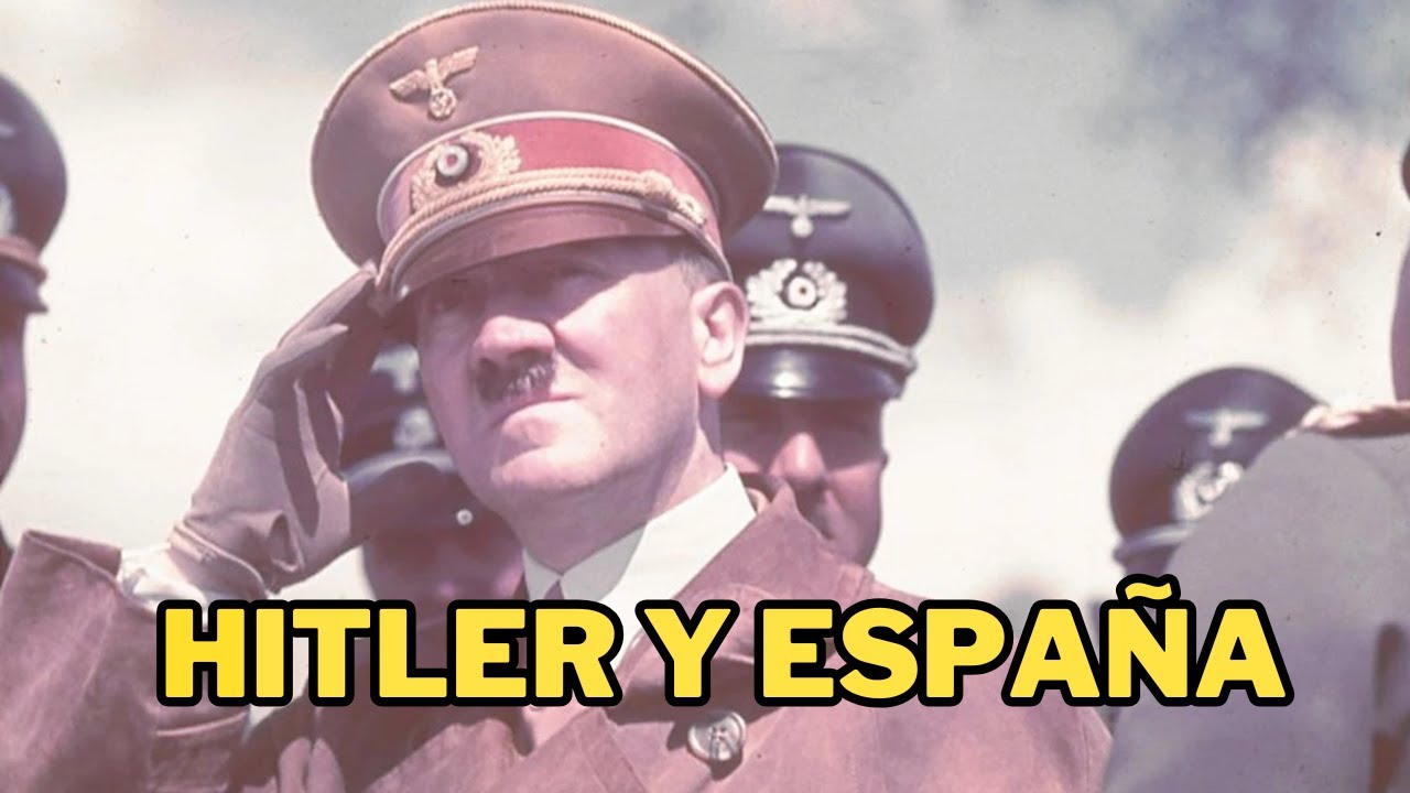 ¿Qué pensaba realmente Hitler sobre España y los españoles?