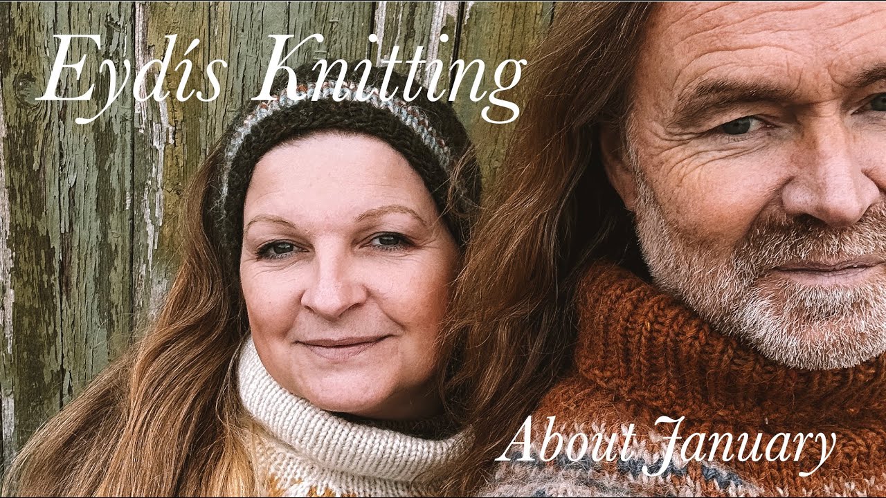 Eydis Knitting — жизнь вязальщиц в северных странах — январь на острове Готланд, Швеция
