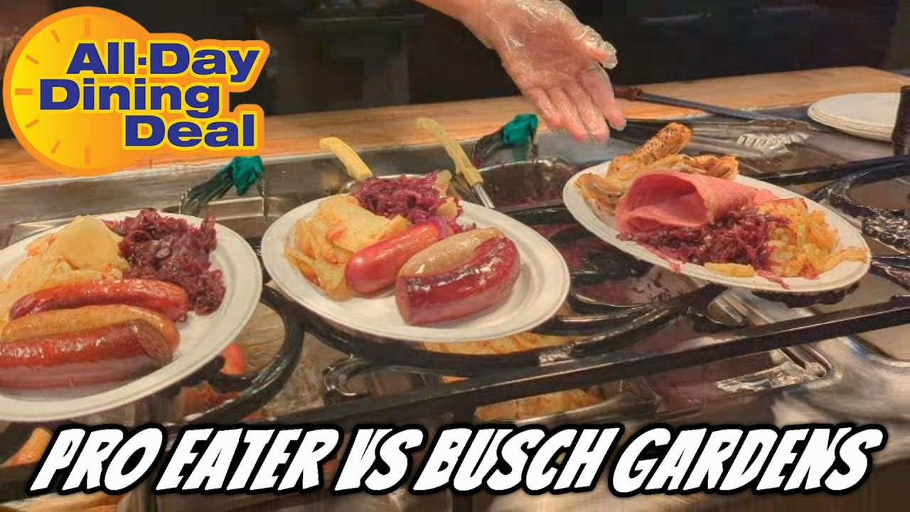 AYCE @BuschGardensVA - PRO EATER VS ALL DAY DINING PACKAGE