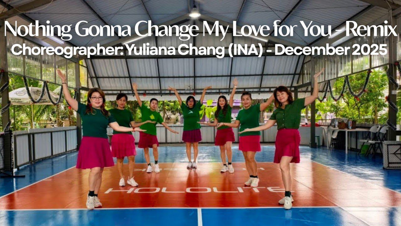 Nothing Gonna Change My Love For You- Remix Linedance