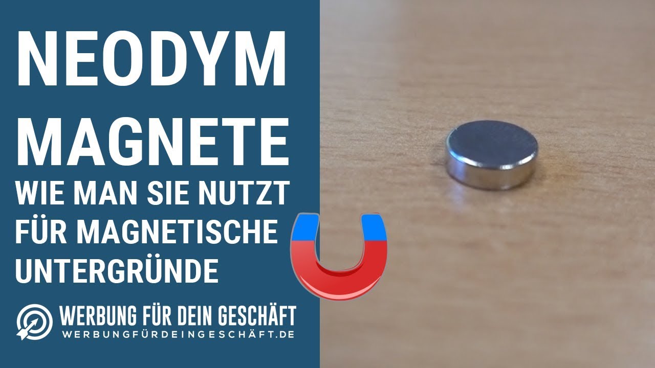 Wie man Neodym Magnete nutzt | F&uuml;r magnetische Whiteboardfolien und Tafelfolien