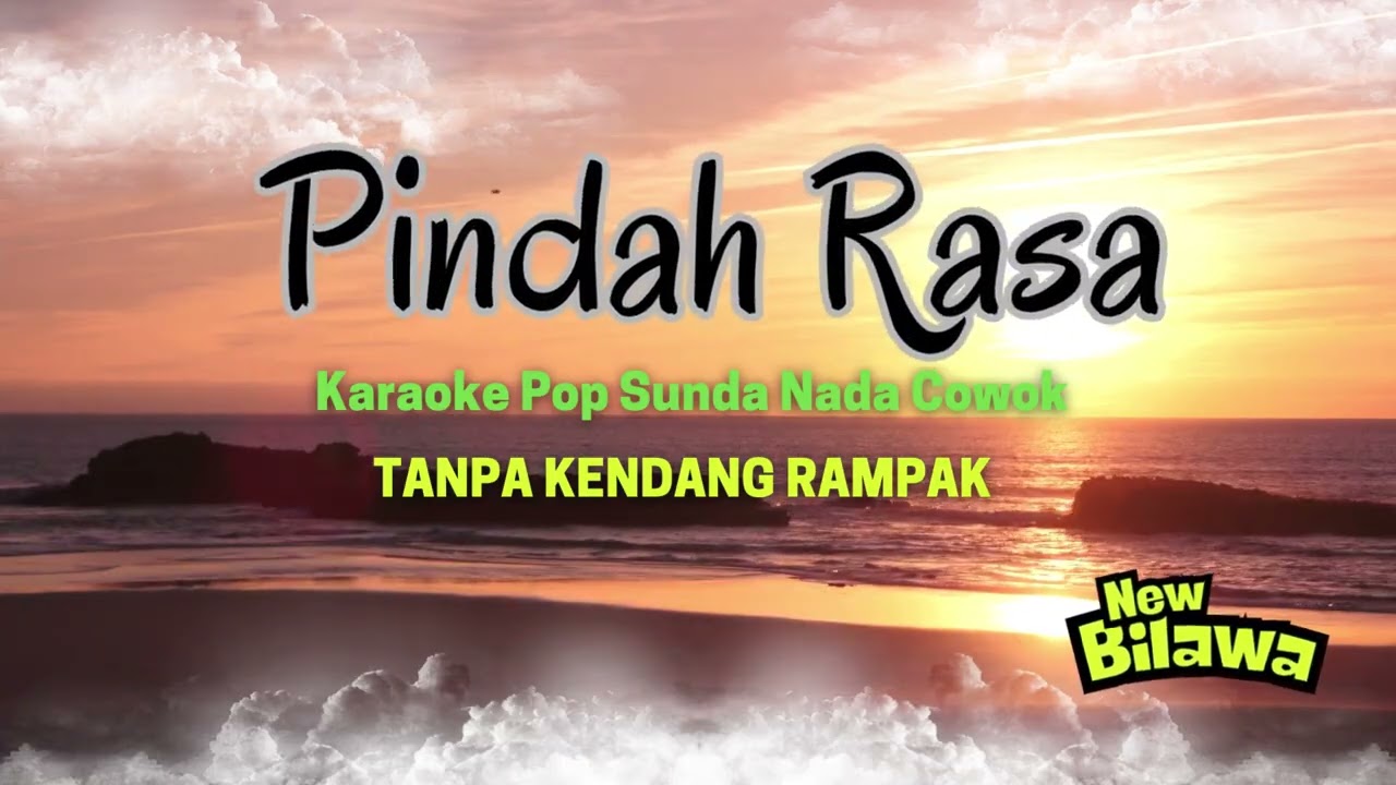 PINDAH RASA // COVER POP SUNDA // CHANDRA ICHAN // BAJIDOR // TANPA KENDANG RAMPAK // BILAWA MUSIC