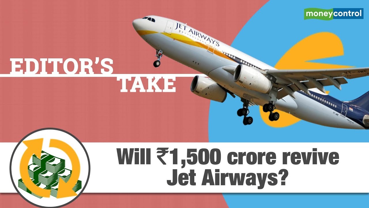 Editor's Take | Will Rs 1,500 crore revive Jet Airways?