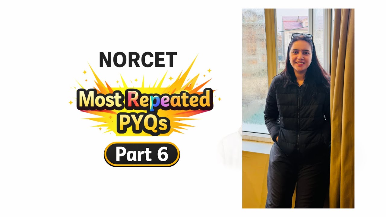 Most Repeated PYQs for NORCET 2026 🔥| Sure Shot Selection