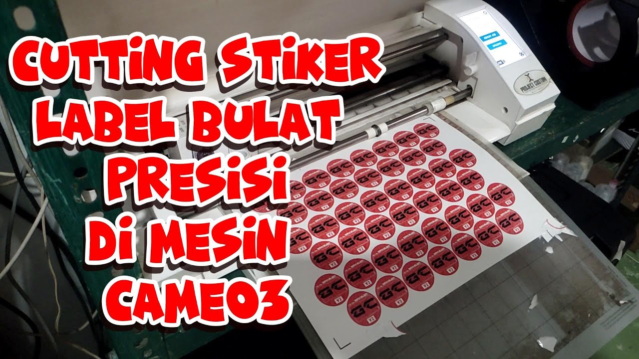Cara Cutting Stiker Bulat di mesin Cameo 3