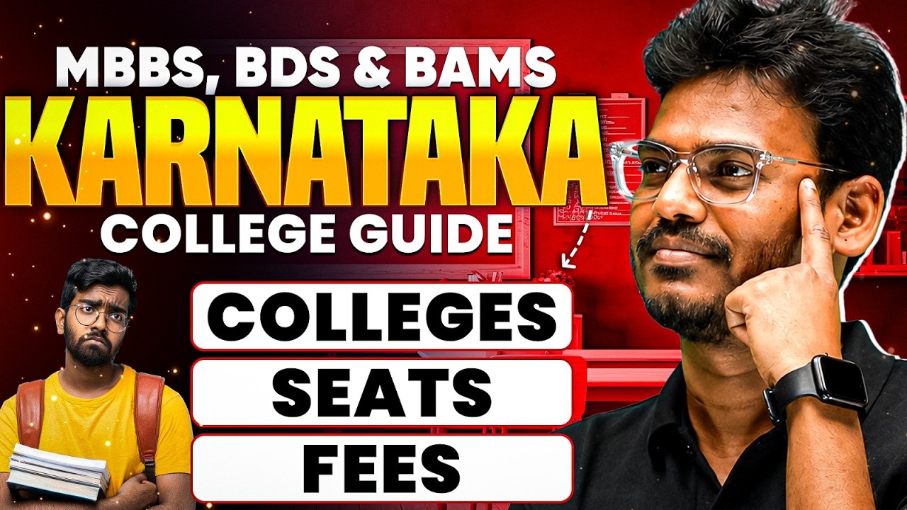 Karnataka MBBS, BDS & BAMS College Guide 2026 | Seats, Fees & Best Colleges | NEET Counselling