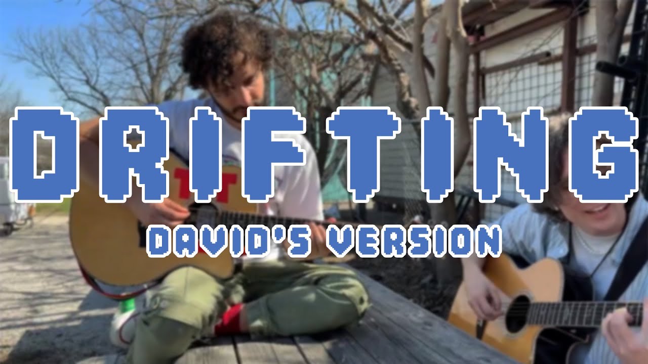 Drifting - David's Version