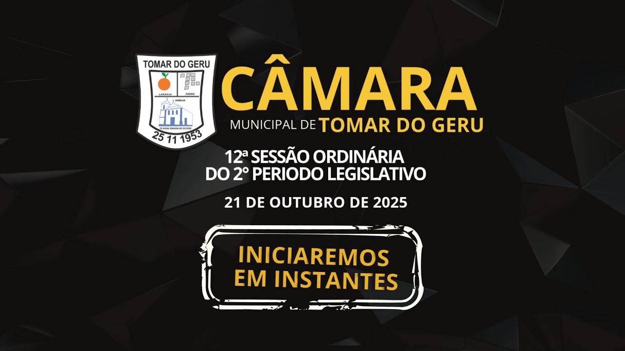 🔴 12ª SESSÃO ORDINÁRIA DO 2º PERÍODO LEGISLATIVO DO ANO DE 2025 (21/10/2025)