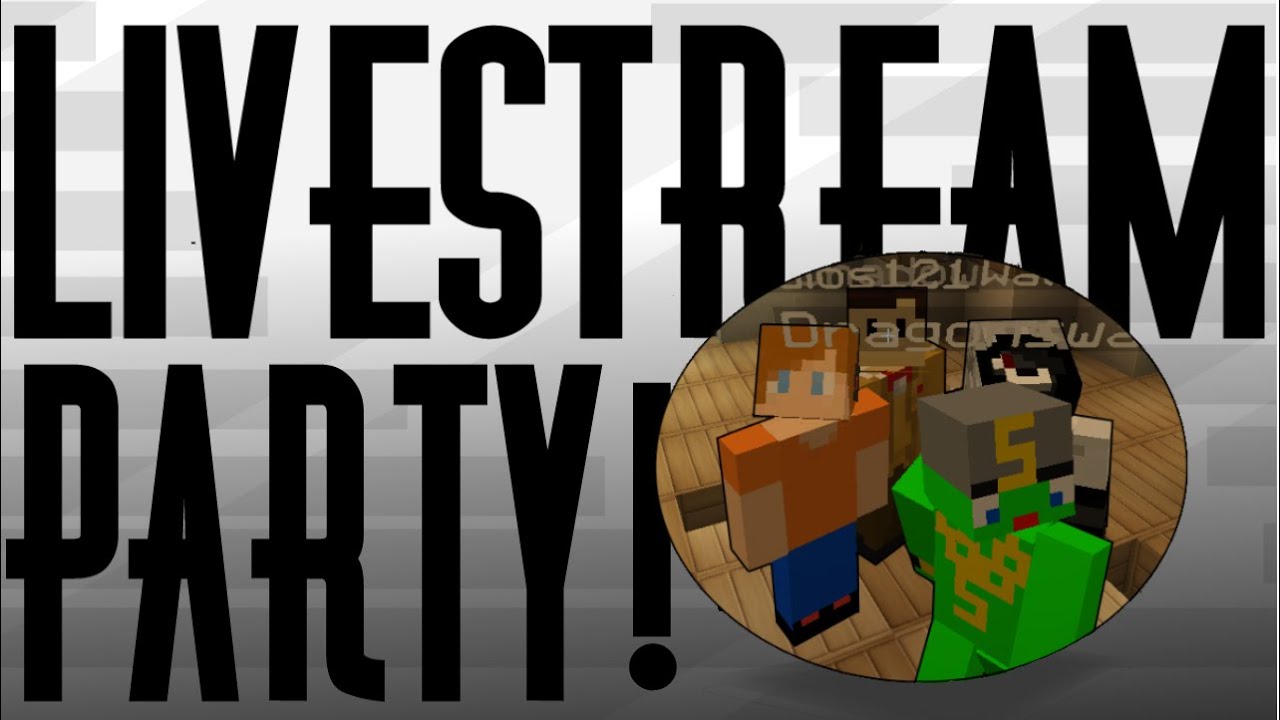 Livestream Party! {It never ends!}