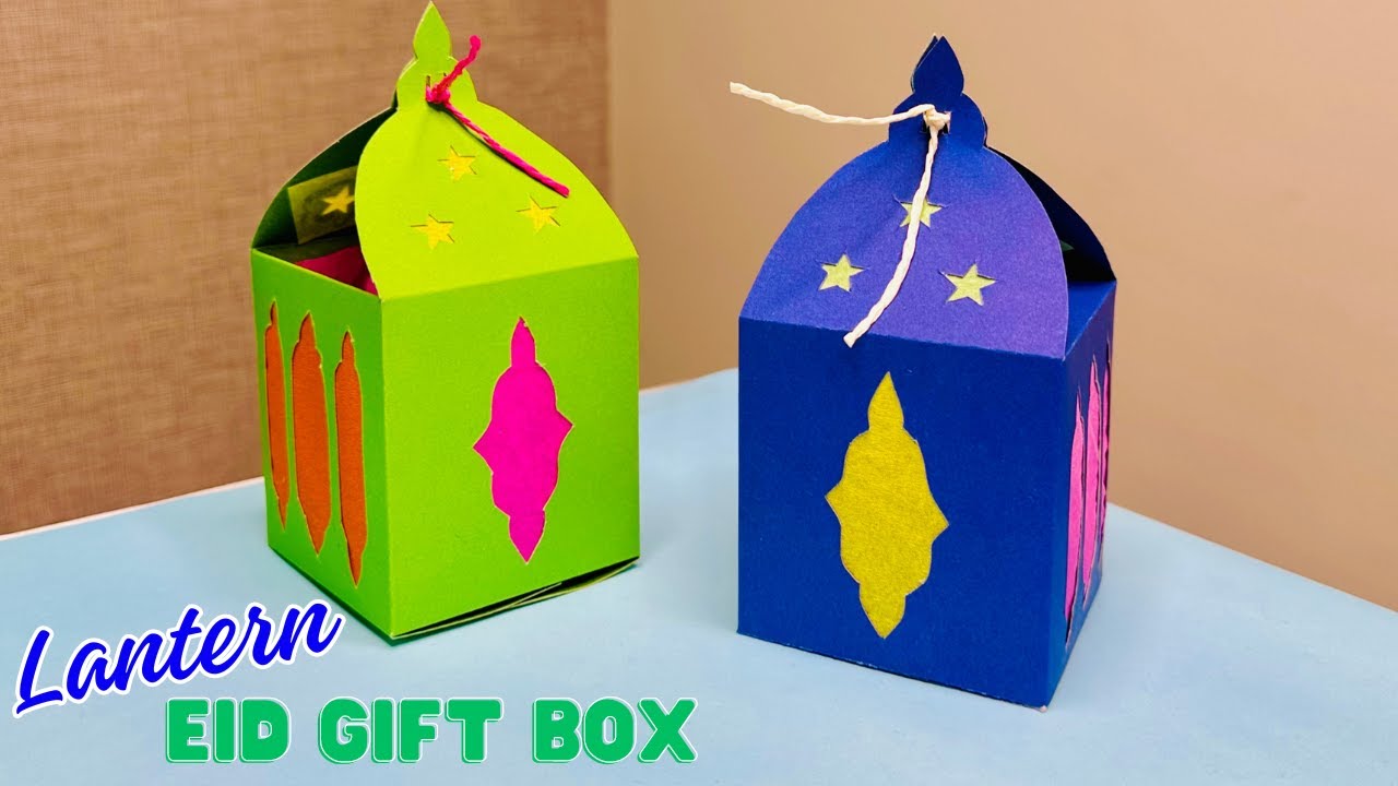 Lantern Eid Gift Box | Ramadan & Eid Crafts