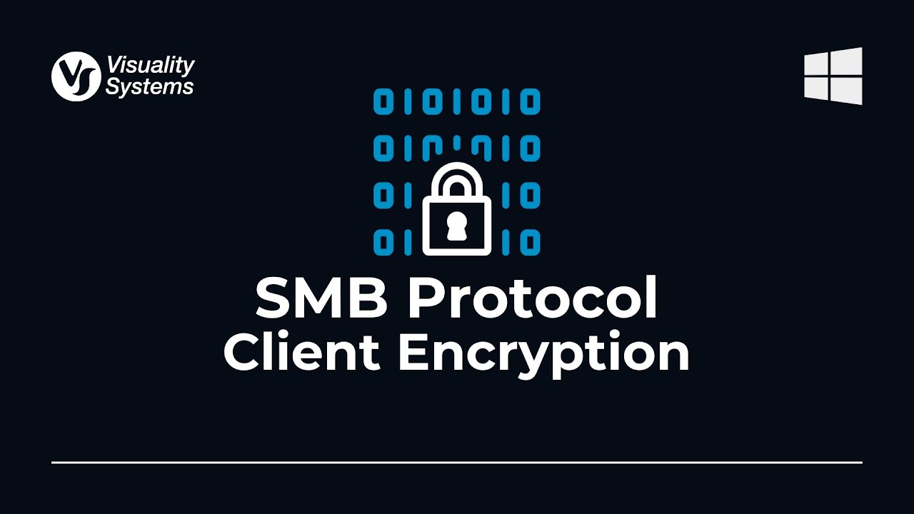 SMB Protocol Security Measures: Client Encryption