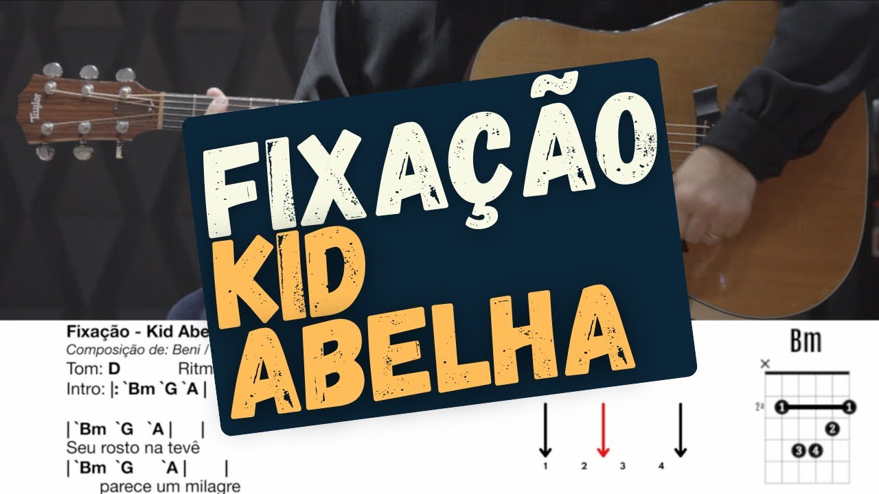 Fixação - Kid Abelha - Aprender a tocar - Cifra