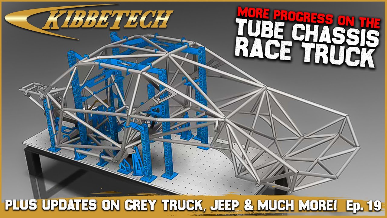 More Progress on The Tube Chassis Race Truck Plus Grey Truck, Jeep JK, New Parts & More! - Ep. 19