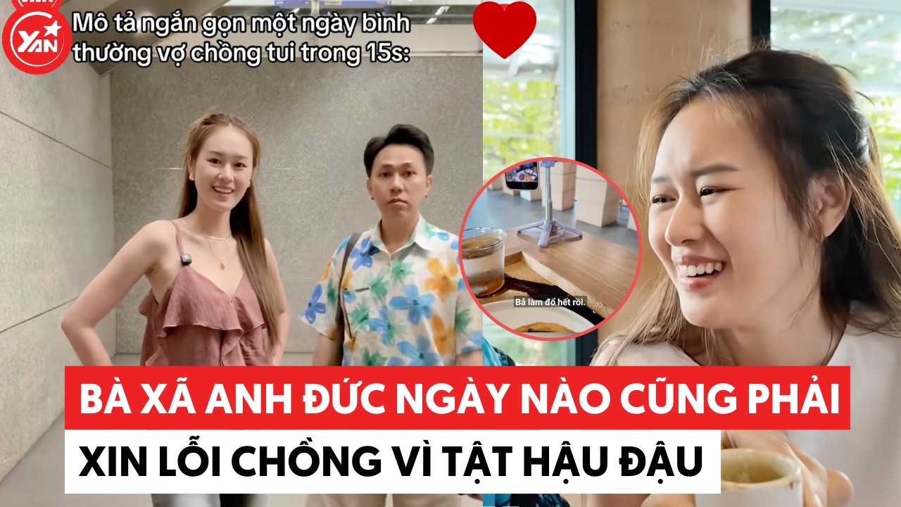 Bà xã Anh Đức ngày nào cũng phải xin lỗi chồng vì tật hậu đậu #anhduc #anhpham