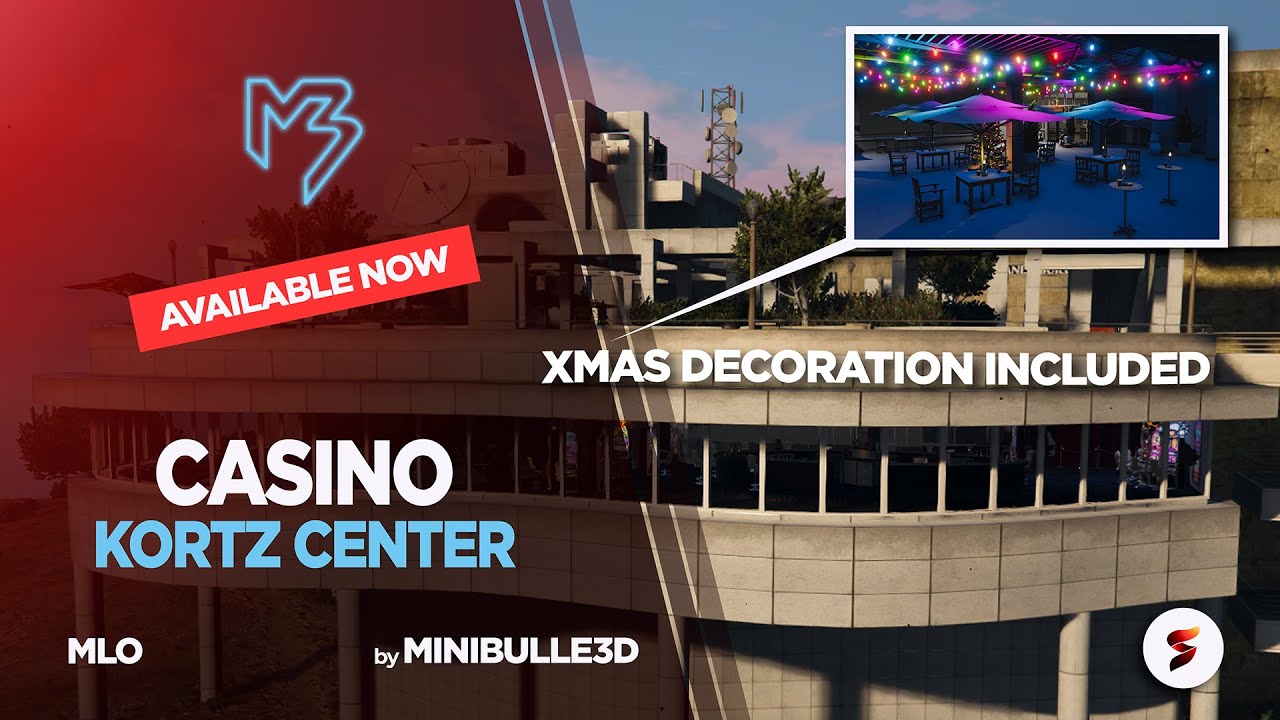 Kortz Center Casino - MLO | FiveM - GTAV