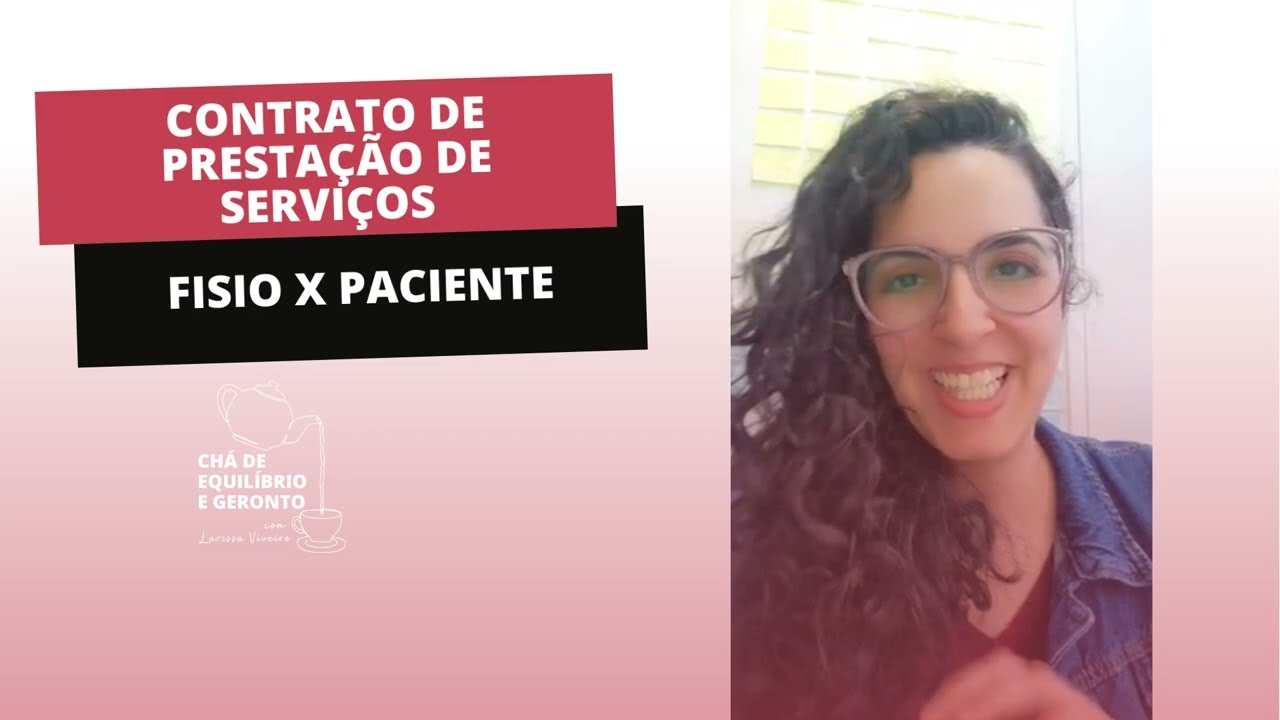 Contrato de prestação de serviços: fisioterapeuta x paciente