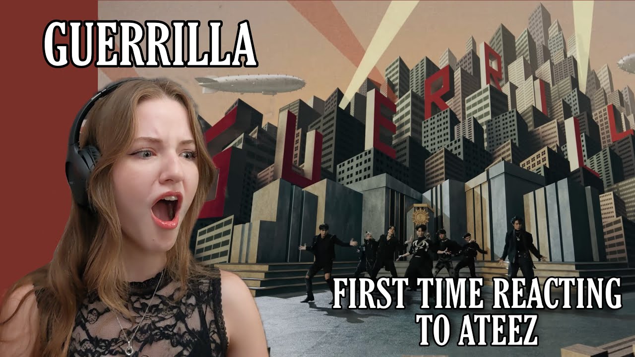 GUERRILLA - ATEEZ FIRST TIME REACTION