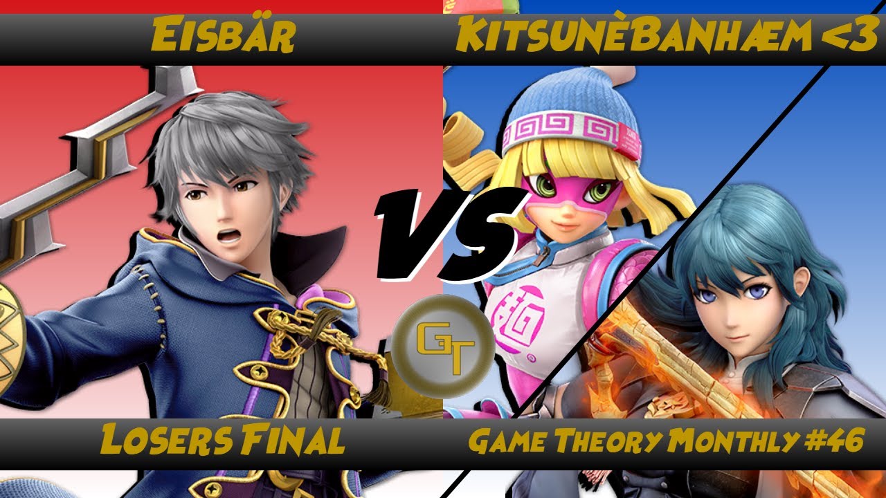 GTm46: Losers Final - Eisbär (Robin) Vs. KitsunèBanhæm ＜3 (Min Min, Byleth)