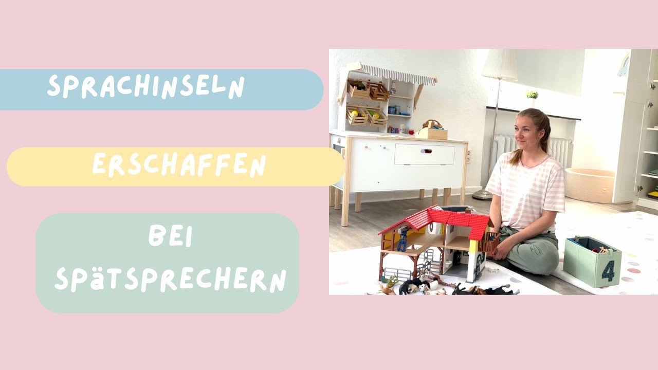 7. 🏝️ Sprachinseln erschaffen & Spätsprecher fördern I Late Talker Kinder #logopädie #latetalker