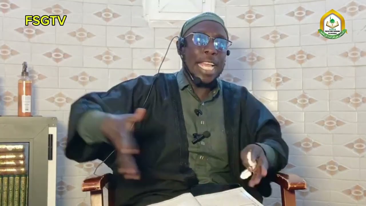 Tafsir Qur’an, Sheikh Alhagie Sarr Hafizahoullah 