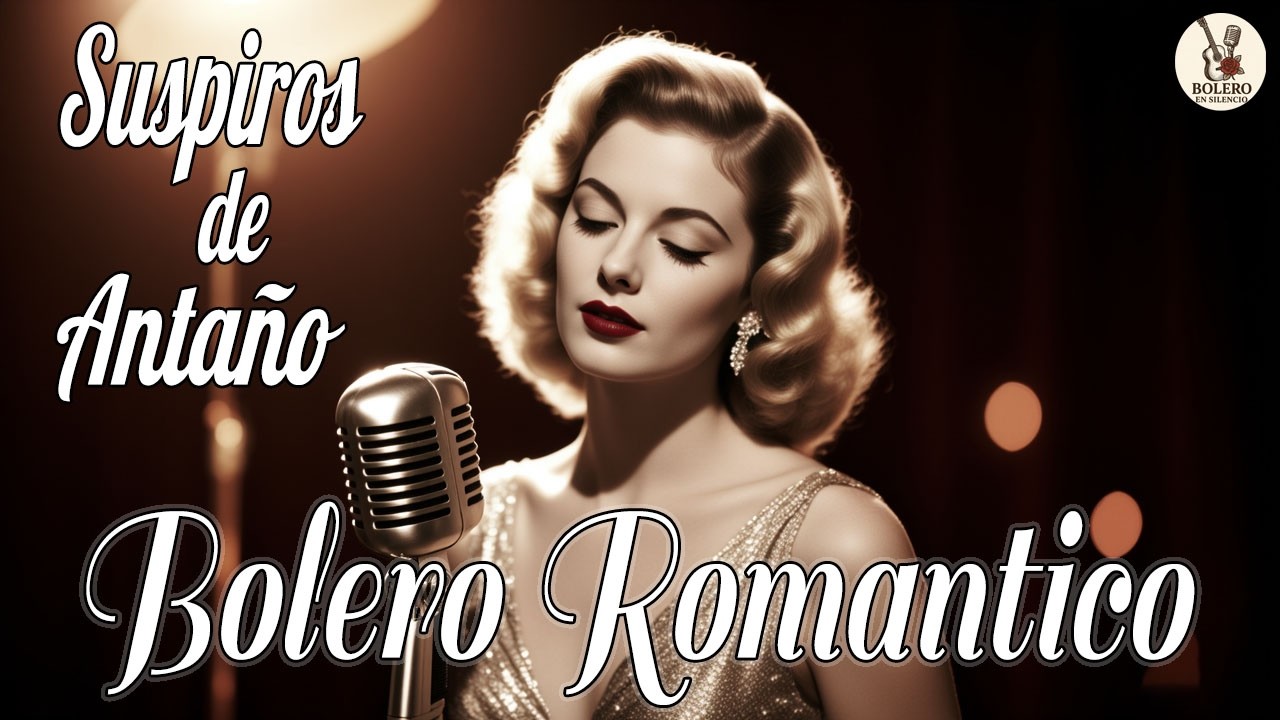 El suspiro de ayer - El mejor bolero romántico de todos los tiempos | Amor, dolor y separación