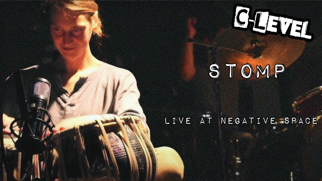 C- Level Stomp Live at Negative Space