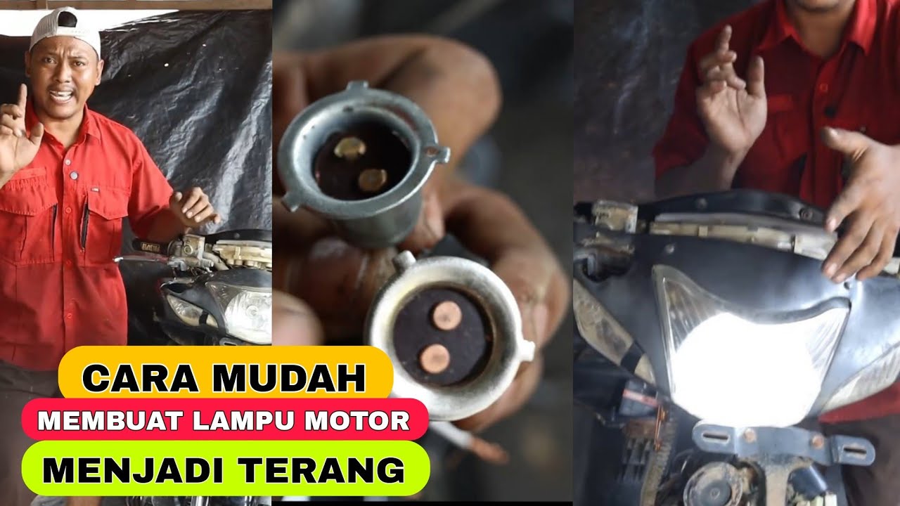 CARA MERUBAH MOTOR LAMPU MENJADI TERANG #lampumotor 