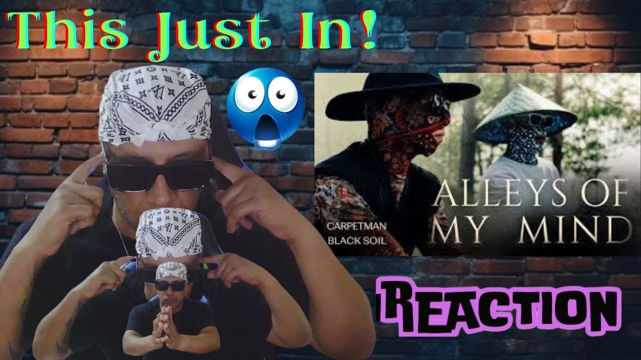 Carpetman, Black Soil – Alleys of My Mind MUSIC REACTION