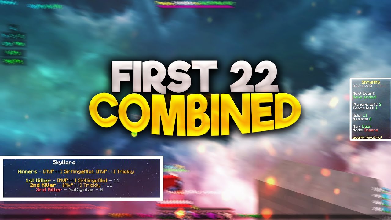 Skywars - 22 kill montage (first 22 kill game ever w/ SirHingeAlot)