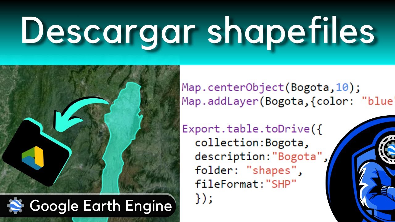 Descargar SHAPEFILES de Google Earth Engine