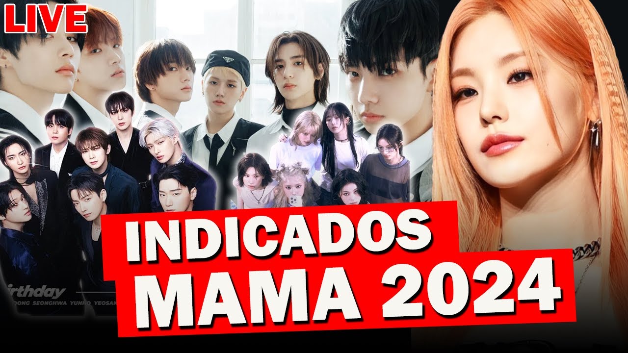 ANALISANDO AS INDICAÇÕES DO MAMA 2024
