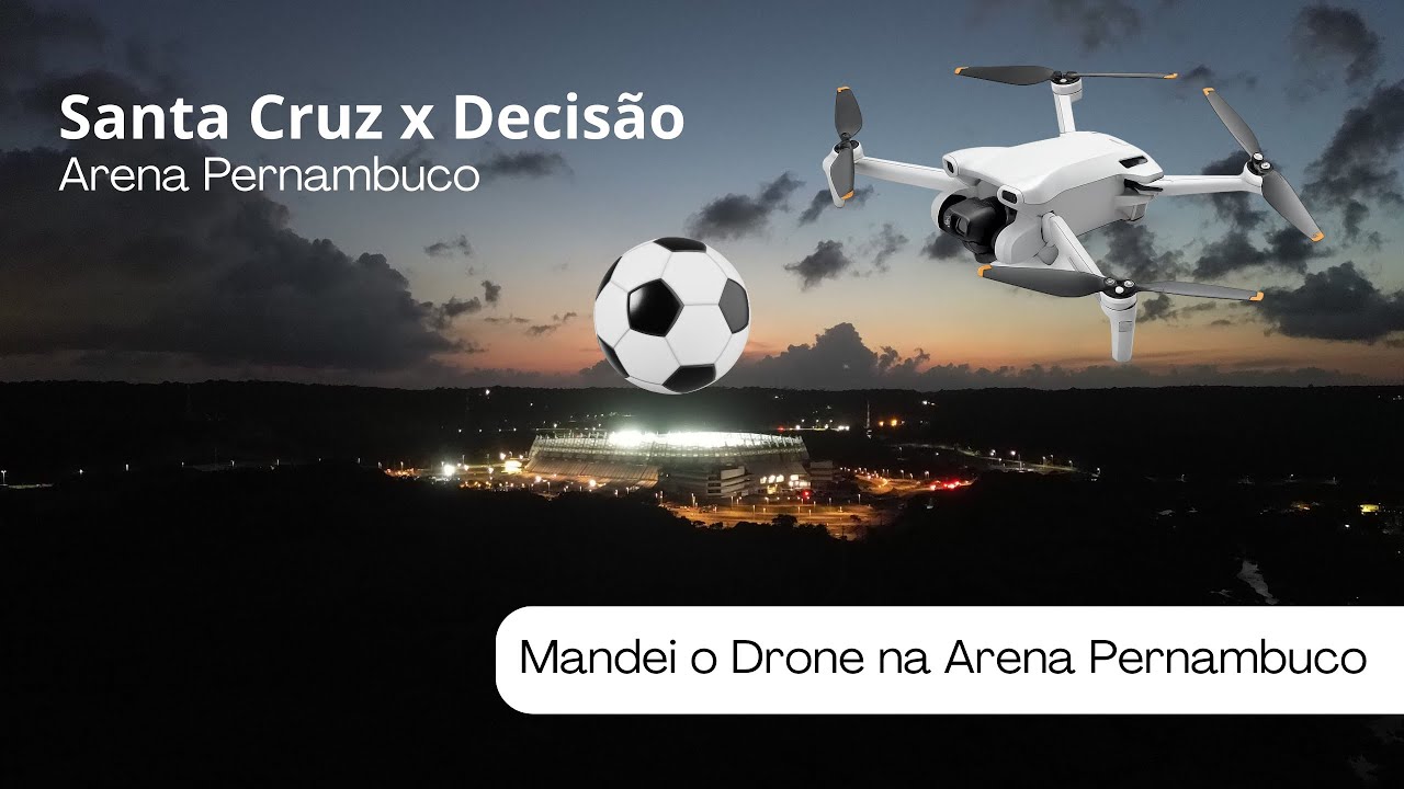 Santa Cruz x Decisão | Arena Pernambuco 11/01/2026 - Coloquei o Drone pra filmar 